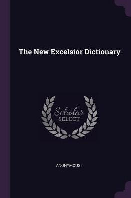 The New Excelsior Dictionary