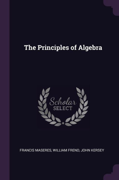 The Principles Of Algebra