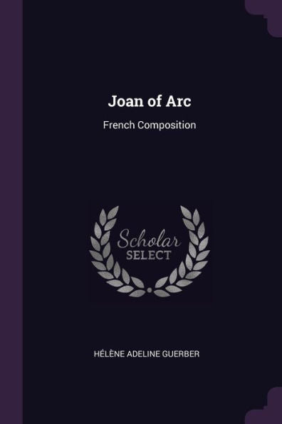 Joan Of Arc: French Composition