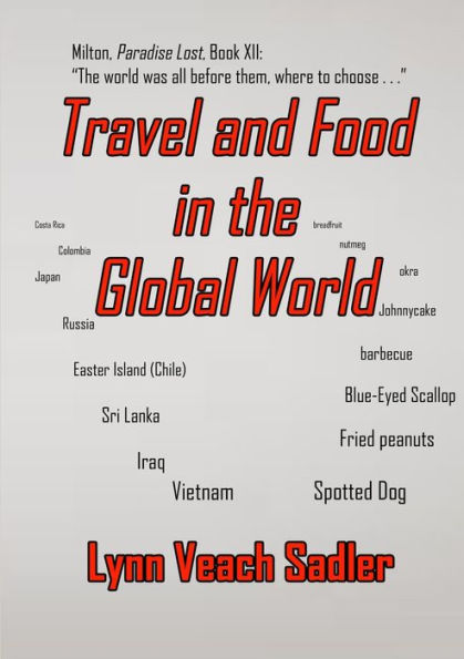 Travel And Food In The Global World