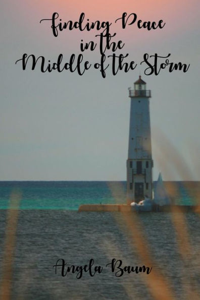 Finding Peace In The Middle Of The Storm