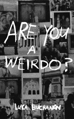 Are You A Weirdo?