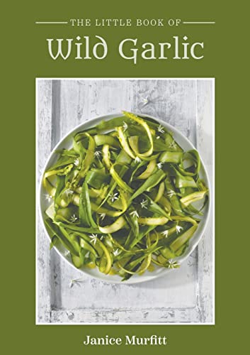 The Little Book Of Wild Garlic