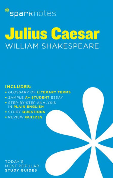 Julius Caesar Sparknotes Literature Guide (Volume 38) (Sparknotes Literature Guide Series)