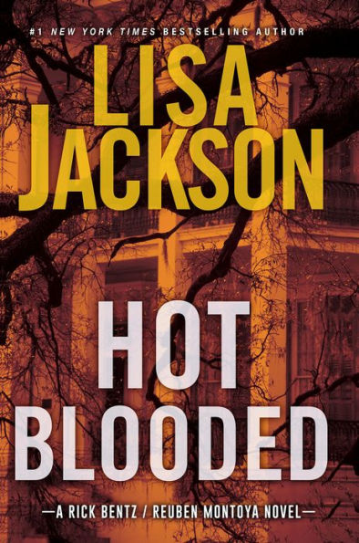 Hot Blooded (A Bentz/Montoya Novel)