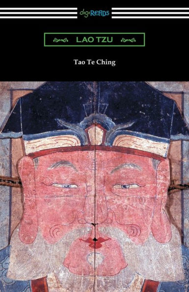 Tao Te Ching (Translated With Commentary By James Legge)