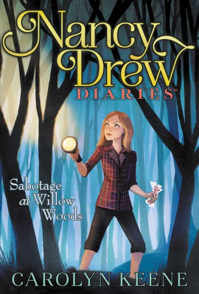 Sabotage At Willow Woods (5) (Nancy Drew Diaries)