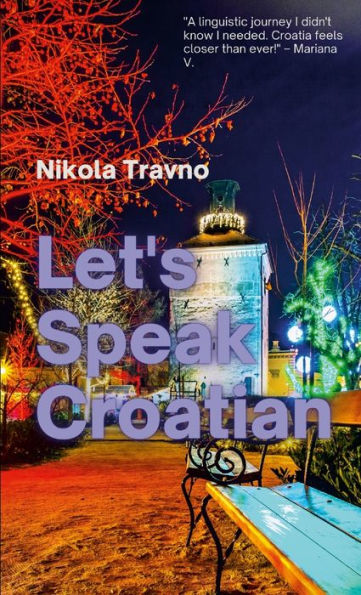 Let's Speak Croatian