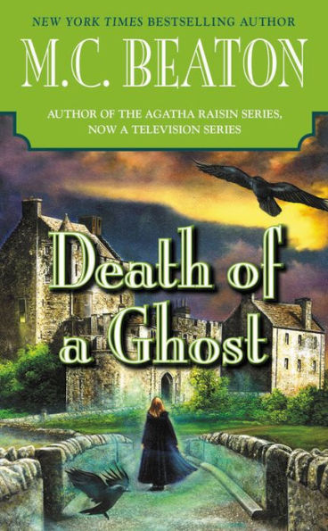 Death Of A Ghost (A Hamish Macbeth Mystery, 32)