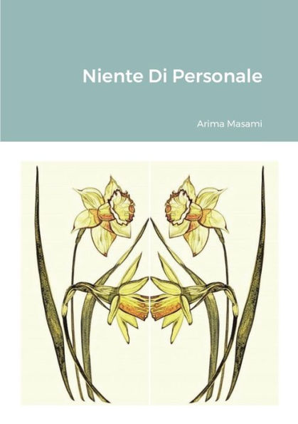 Niente Di Personale (Italian Edition)