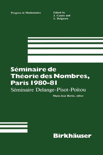 Séminaire De Theorie Des Nombres, Paris 1987?8: 22 (Progress In Mathematics, 22)