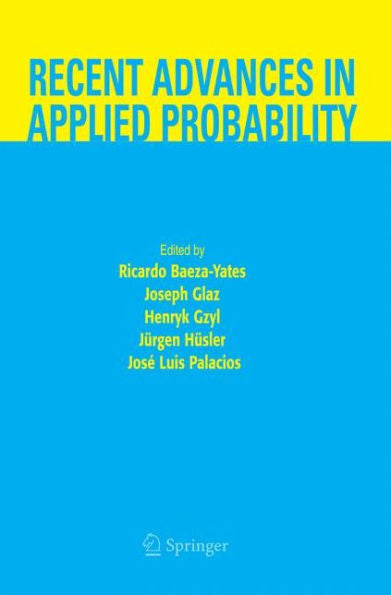 Recent Advances In Applied Probability