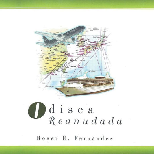 Odisea Reanudada (Spanish Edition)