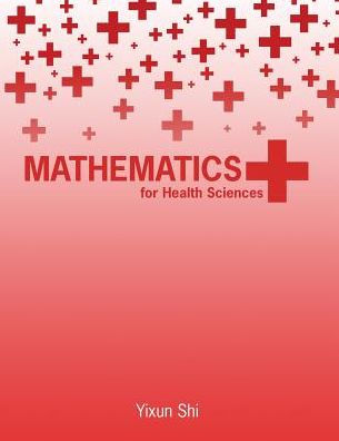 Mathematics For Health Sciences