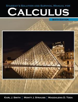 Calculus Student Solution And Survival Manual