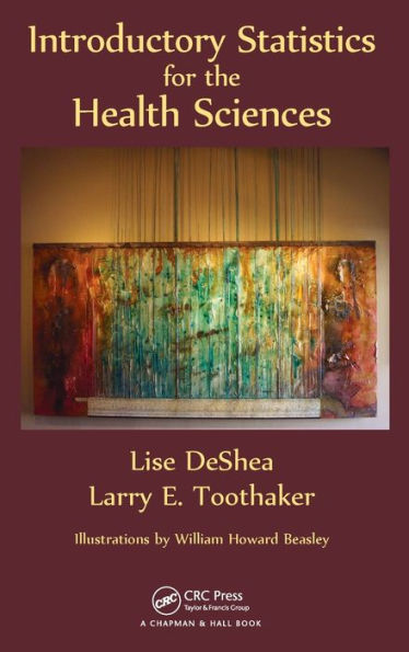 Introductory Statistics For The Health Sciences