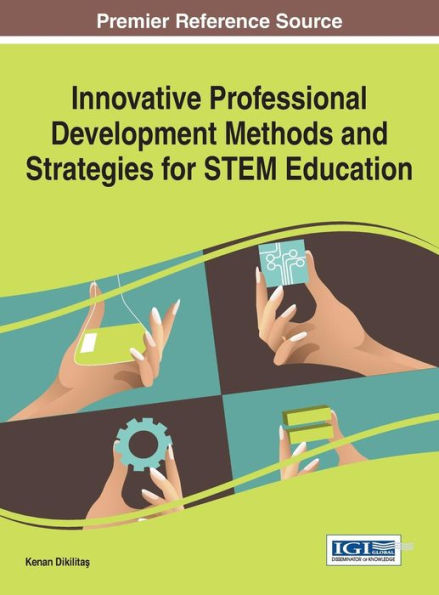 Innovative Professional Development Methods And Strategies For Stem Education