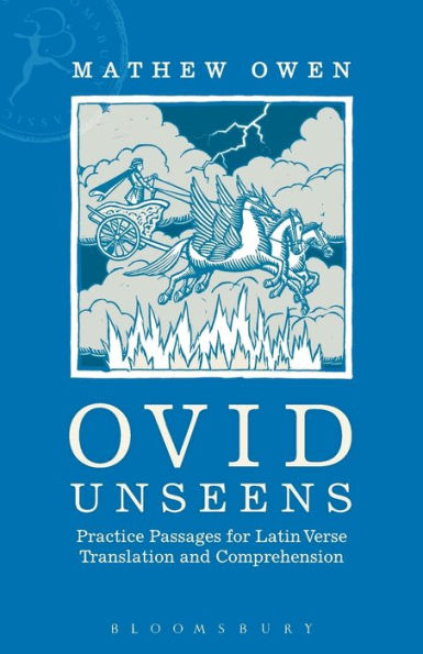 Ovid Unseens: Practice Passages For Latin Verse Translation And Comprehension