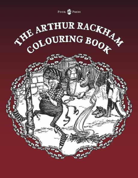 The Arthur Rackham Colouring Book - Vol. I (Enchanted Kingdom Colouring Books)