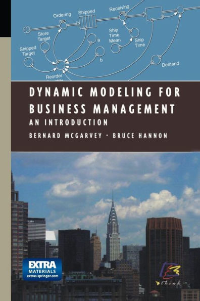 Dynamic Modeling For Business Management: An Introduction (Modeling Dynamic Systems)