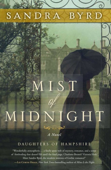 Mist Of Midnight: A Novel (1) (The Daughters Of Hampshire)