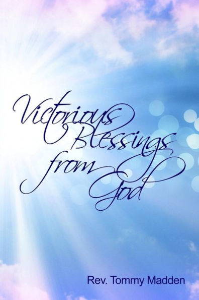 Victorious Blessings From God