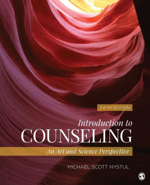 Introduction To Counseling: An Art And Science Perspective