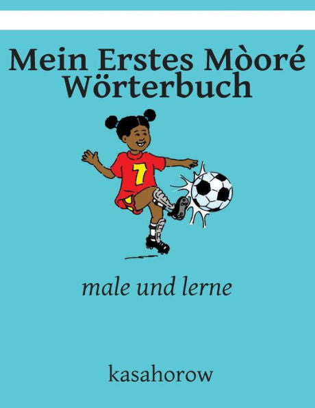 Mein Erstes M?R?Wörterbuch: Male Und Lerne (Gur Kasahorow) (German Edition)