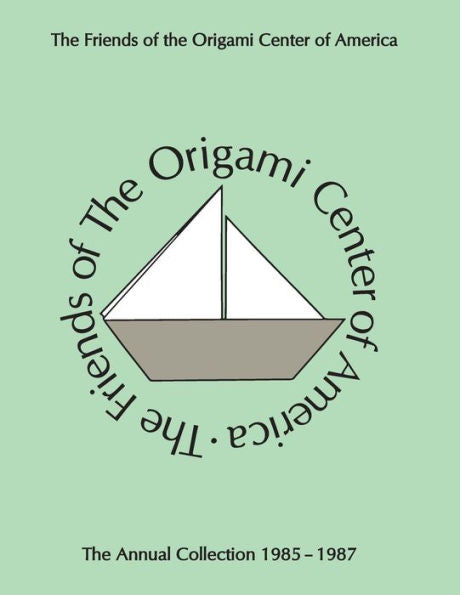 Annual Collection 1985-1987 (Origamiusa Origami Collection)