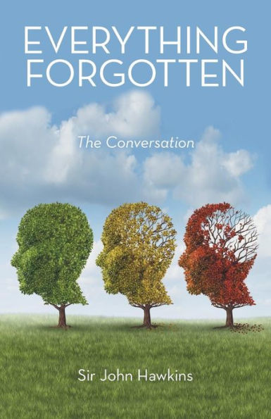 Everything Forgotten: The Conversation