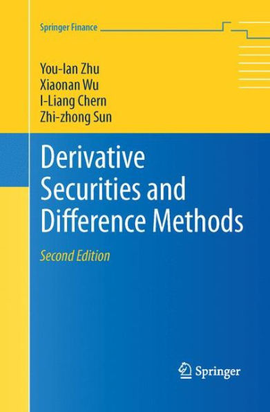 Derivative Securities And Difference Methods (Springer Finance)