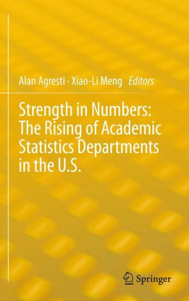 Strength In Numbers: The Rising Of Academic Statistics Departments In The U. S.