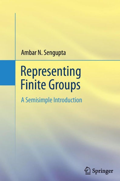 Representing Finite Groups: A Semisimple Introduction