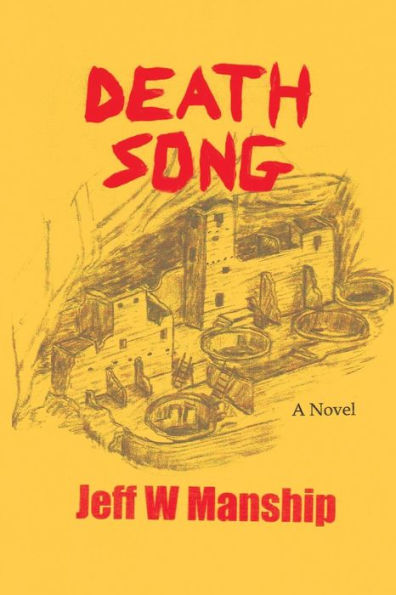 Death Song: A Novel