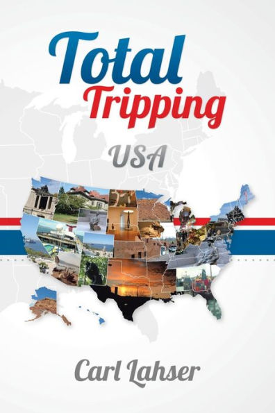 Total Tripping: Usa