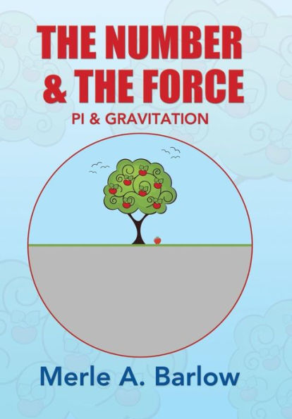 The Number & The Force: Pi & Gravitation