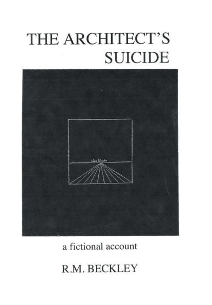 The Architect's Suicide: A Fictional Account