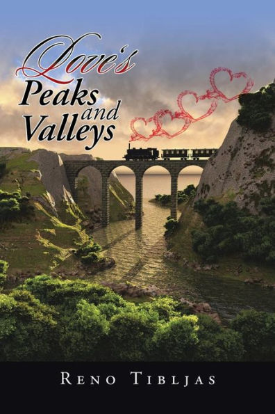 Love's Peaks And Valleys