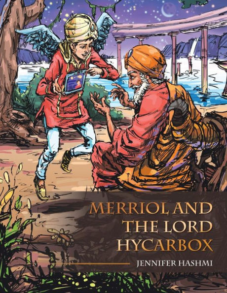 Merriol And The Lord Hycarbox