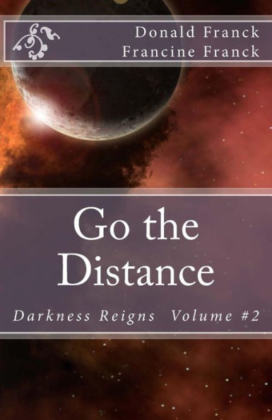 Go The Distance: Volume #2 (Darkness Reigns)