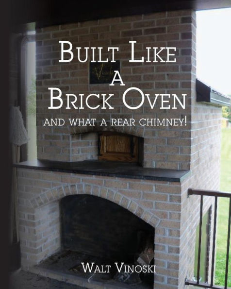 Built Like A Brick Oven: And What A Rear Chimney!