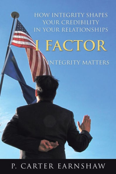 I Factor: Integrity Matters - 9781504383158