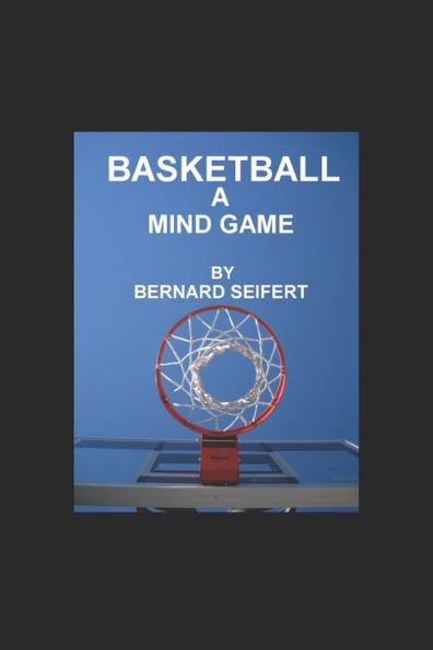 Basketball A Mind Game