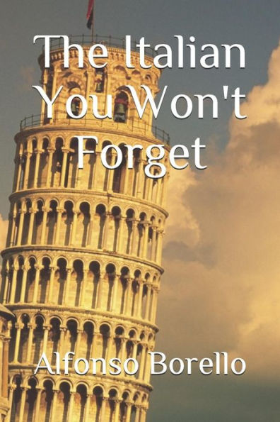 The Italian You Won't Forget (Italian Edition)