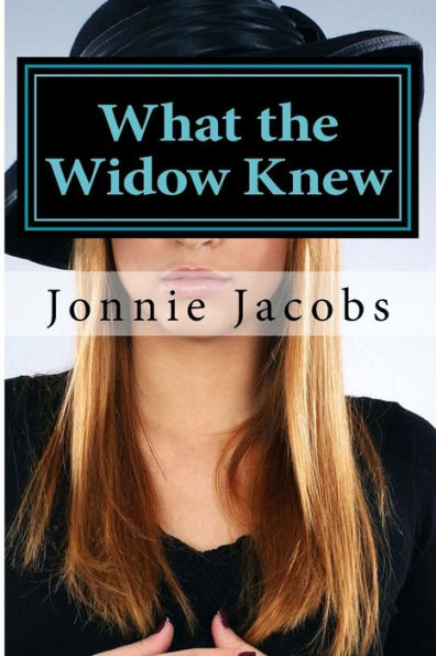 What The Widow Knew: A Kali O'Brien Mystery (Volume 8)