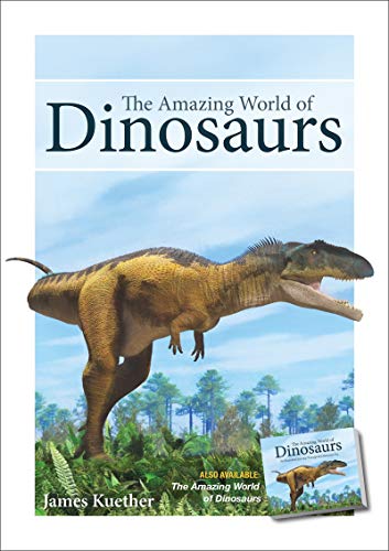 The Amazing World of Dinosaurs (Nature's Wild Cards)