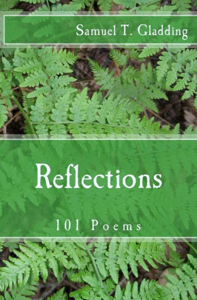 Reflections: 101 Poems