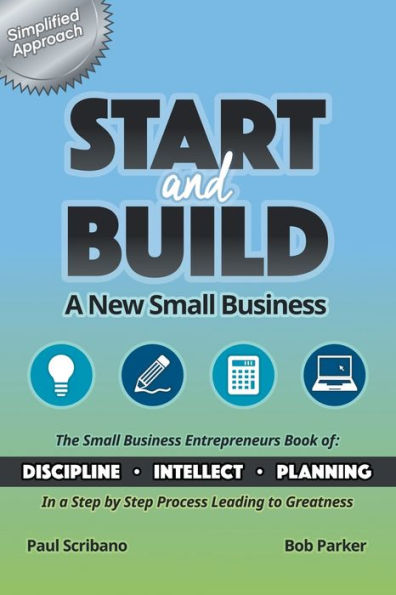 Start And Build: A New Small Business