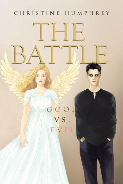 The Battle: Good Vs. Evil