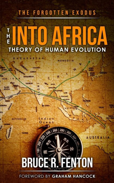 The Forgotten Exodus The Into Africa Theory Of Human Evolution